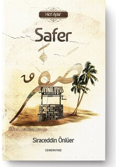 Safer -Hicri Aylar  - Siraceddin Önlüer  - Semerkand Yayınları