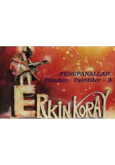 Erkin Koray - Fesupanallah Kaset