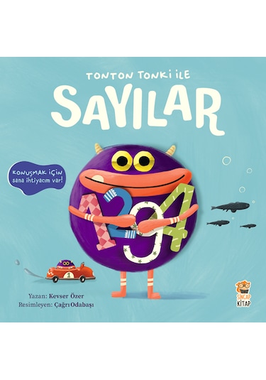 Tonton Tonki İle Sayılar - Kevser Aya - Sincap Kitap