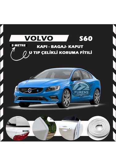 Volvo S60 Oto Araç Kapı Koruma Fitili 5 Metre Parlak Beyaz Renk