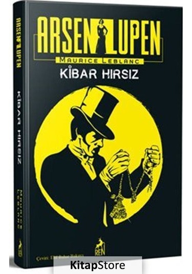 Kitapstore- Arsen Lüpen: Kibar Hırsız / Maurice Leblanc