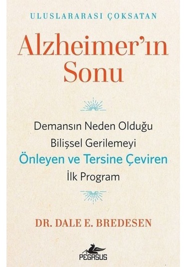 Alzheimer’In Sonu - Dr. Dale E. Bredesen
