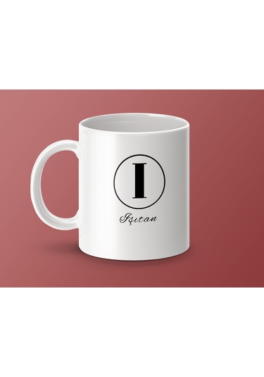 Işıtan İsimli Kupa Bardak, Harfli Bardak, Hediye Kupa Bardak, Kahve Kupa Bardak Beyaz