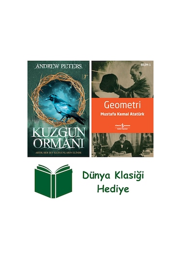 Kuzgun Ormanı + Geometri + Dünya Klasiği Hediye