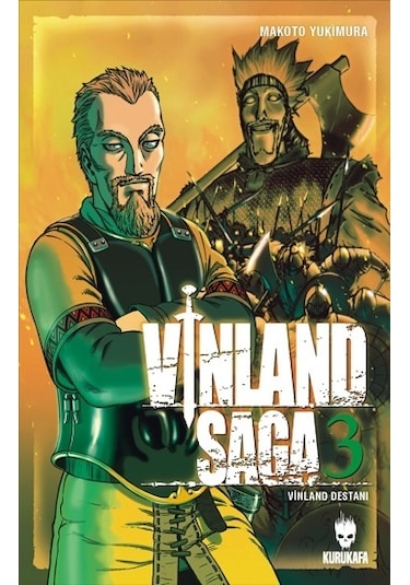 Vinland Saga - Vinland Destanı 3 - Kurukafa - Makoto Yukimura
