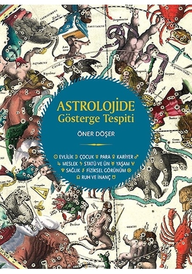 Astrolojide Gösterge Tespiti - Öner Döşer