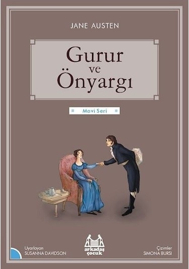 Gurur ve Önyargı-Mavi Seri - Jane Austen - Arkadaş Yayıncılık