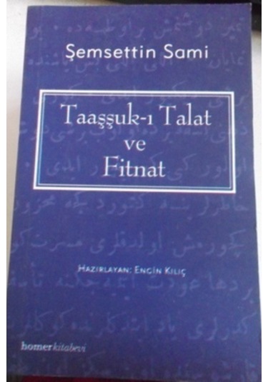 Taaşşuk I Talat Ve Fitnat/şemseddin Sami
