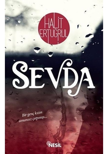 Nesil Yayınları - Sevda - Halit Ertuğrul