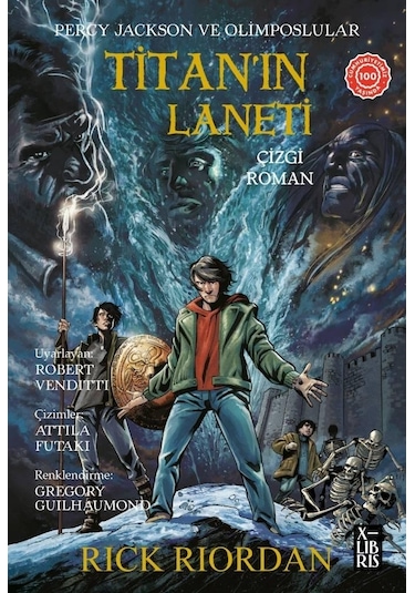 Percy Jackson ve Olimposlular Titan'ın Laneti - Çizgi Roman - Rick Riordan - Xlibris