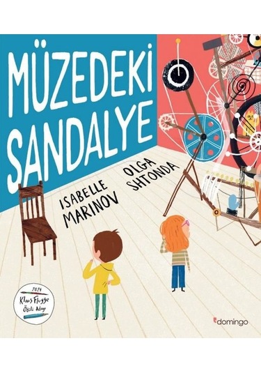Müzedeki Sandalye - Isabelle Marinov - Domingo Yayınevi