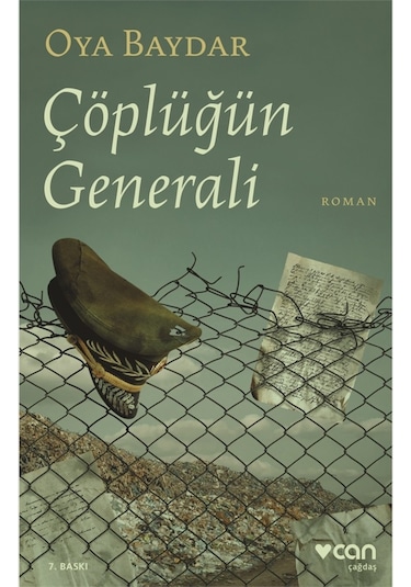 Çöplüğün Generali - Oya Baydar - Can Yayınları