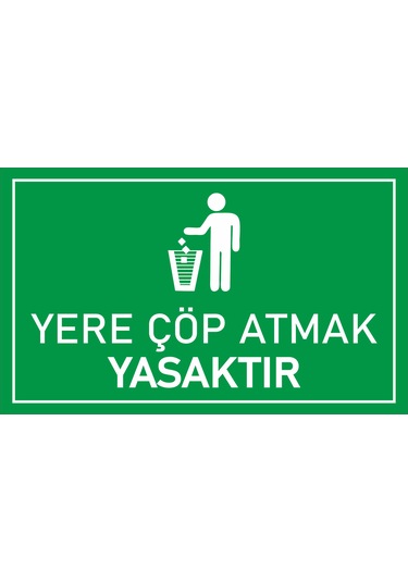 30x18 Cm Yere Çöp Atmak Yasaktır Pvc Levha