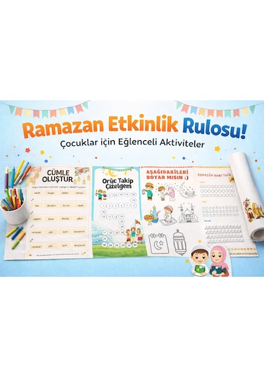 Ramazan Etkinlik & Aktivite Rulosu Çocuklar Için Eğitici Oyun Rulosu