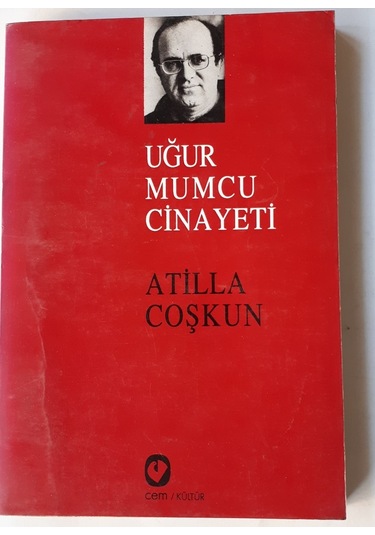 Uğur Mumcu Cinayeti 1994 Yılı Basım Atilla Coşkun