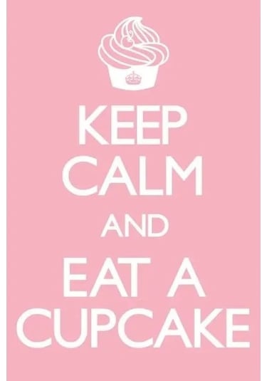 Maxi Poster Keep Calm And Eat A Cupcake