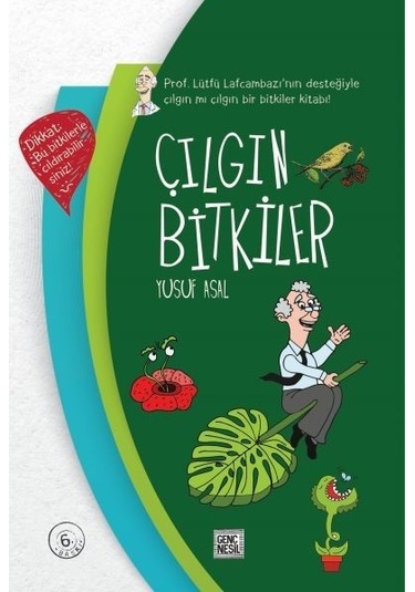 Çılgın Bitkiler Ciltli Yusuf Asal Genç Nesil