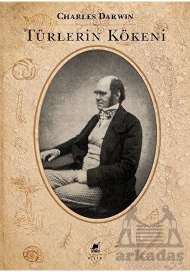 Türlerin Kökeni  - Charles Darwin  - Ayrıntı Yayınları