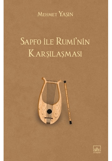 Sapfo İle Rumi'nin Karşılaşması