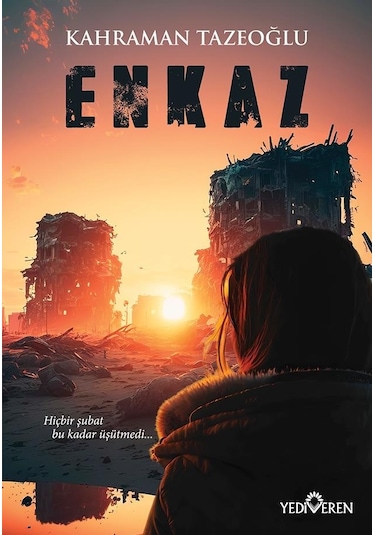 Enkaz - Kahraman Tazeoğlu - Yediveren Yayınları