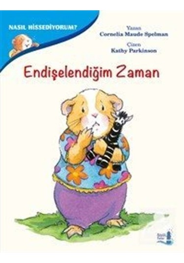 Mercankitap Endişelendiğim Zaman / Nasıl Hissediyorum / Cornelia Maude Sp