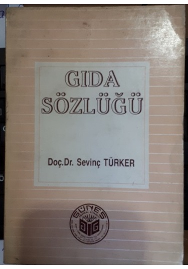 Gıda Sözlüğü 1988 Yılı Basım