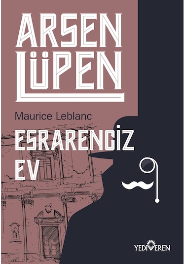 Arsen Lüpen-Esrarengiz Ev