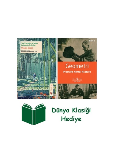 Yeşil Bambu Ve Diğer Fantastik Öyküler + Geometri + Dünya Klasiği Hediye