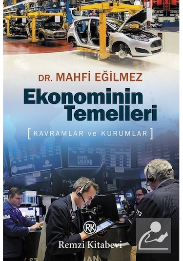 Ekonominin Temelleri / Mahfi Eğilmez