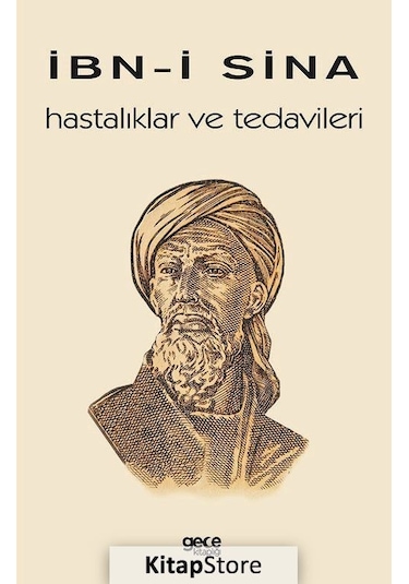 Hastalıklar ve Tedavileri - İbn Sina - Gece Kitaplığı