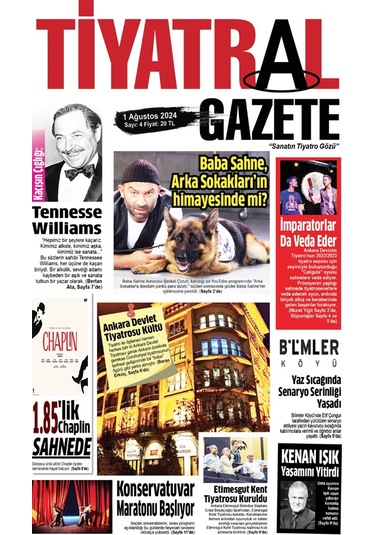 Tiyatral Gazete 4.sayı Ağustos 2024