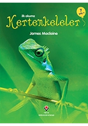 İlk Okuma - Kertenkeleler - James Maclaine 9786053124016