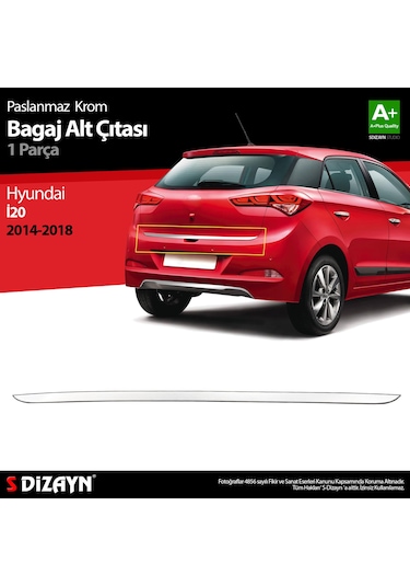 S-Dizayn Hyundai İ20 Krom Bagaj Alt Çıtası 2014-2018 N11.2214