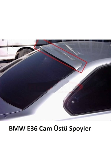 Bmw E36 Arka Cam Üstü Rüzgarlık Boyasız Ham Siyah Fiberclass