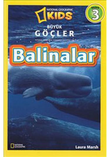 National Geographic Kids - Balinalar - Laura Marsh - Beta Kids