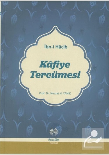 Kafiye Tercümesi / İbn-i Hacib 9786054709441