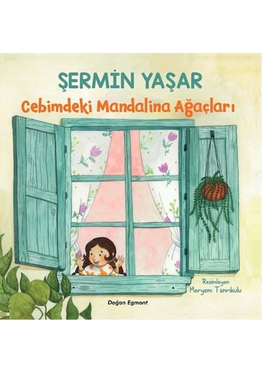 Cebimdeki Mandalina Ağaçları - Şermin Yaşar - Doğan Çocuk