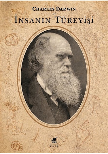 İnsanın Türeyişi / Charles Darwin
