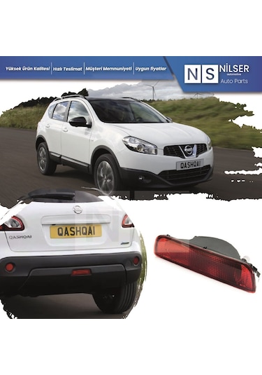 Nissan Qashqai Arka Tampon Sis Lambası Reflektör 2007-2013 Duysuz