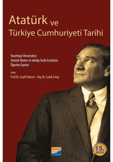 Atatürk Ve Türkiye Cumhuriyeti Tarihi / Kolektif 9786257424073