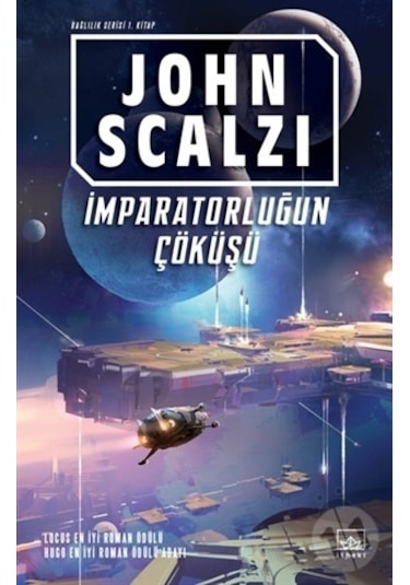 İmparatorluğun Çöküşü - John Scalzi - İthaki Yayınları