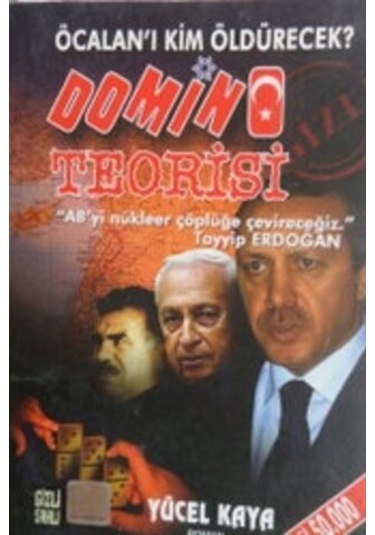 Domino Teorisi/Yücel Kaya