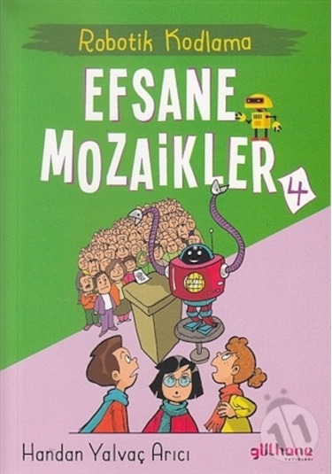 Efsane Mozaikler 4 - Robotik Kodlama