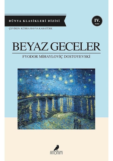 Beyaz Geceler / Fyodor Mihayloviç Dostoyevski / / 9786051007502