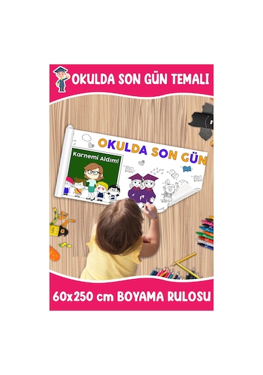 Melolisa Okulda Son Günüm Temalı Dev Boyama Rulosu