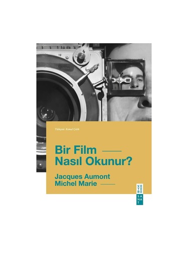 Ketebe Bir Film Nasıl Okunur