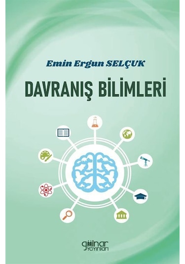 Davranış Bilimleri / Emin Ergun Selçuk