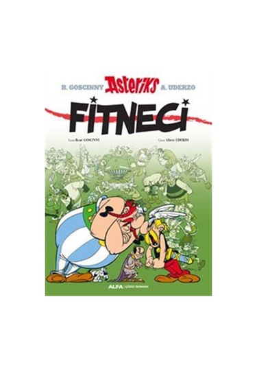 Asteriks Fitneci / Rene Goscinny