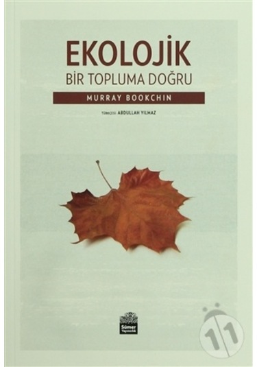 Ekolojik Bir Topluma Doğru/murray Bookchin