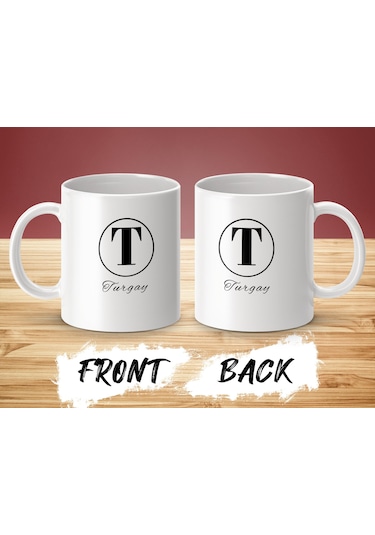 Turgay İsimli Kupa Bardak, Harfli Bardak, Hediye Kupa Bardak, Kahve Kupa Bardak Beyaz